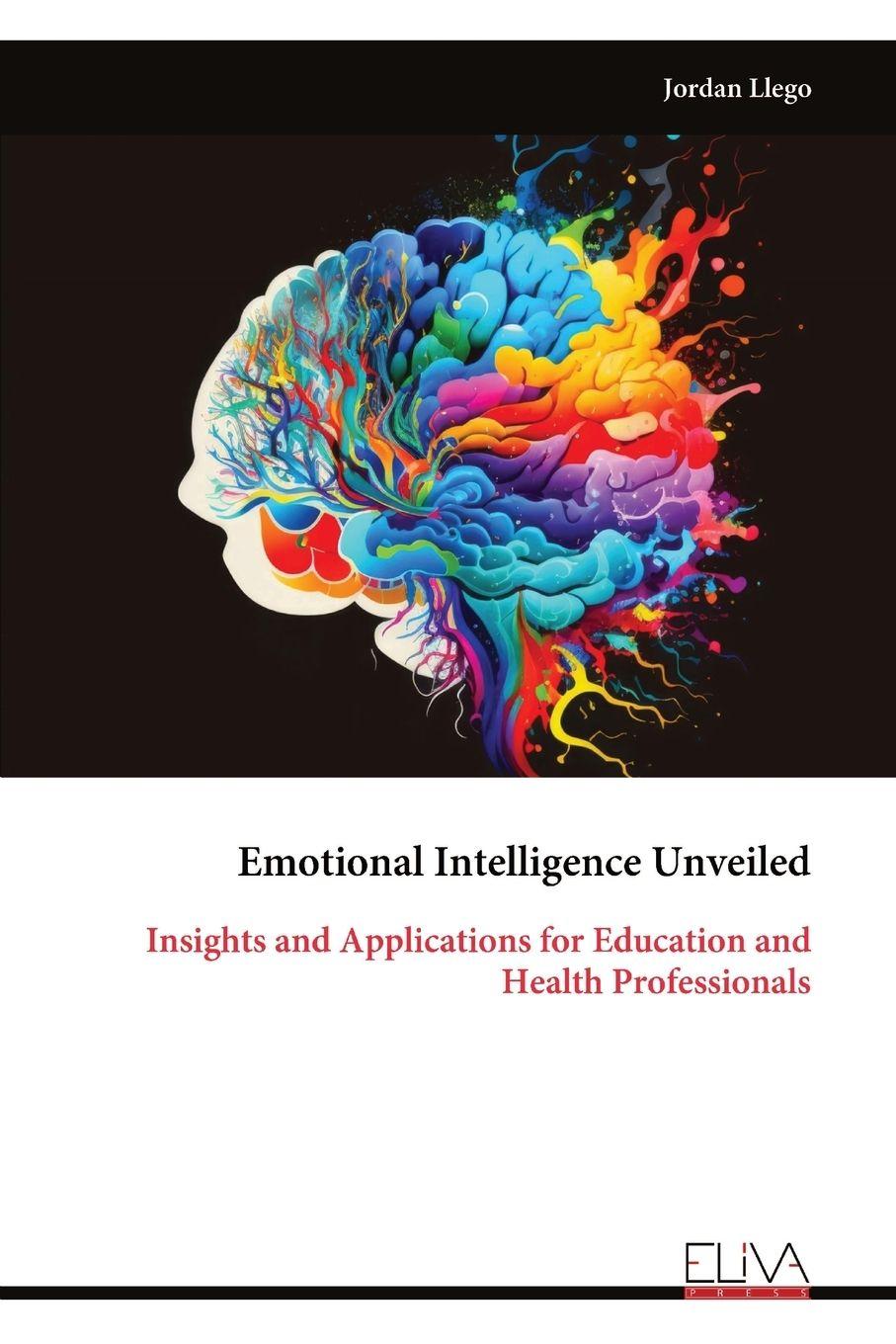 Vorderes Coverbild Emotional Intelligence Unveiled