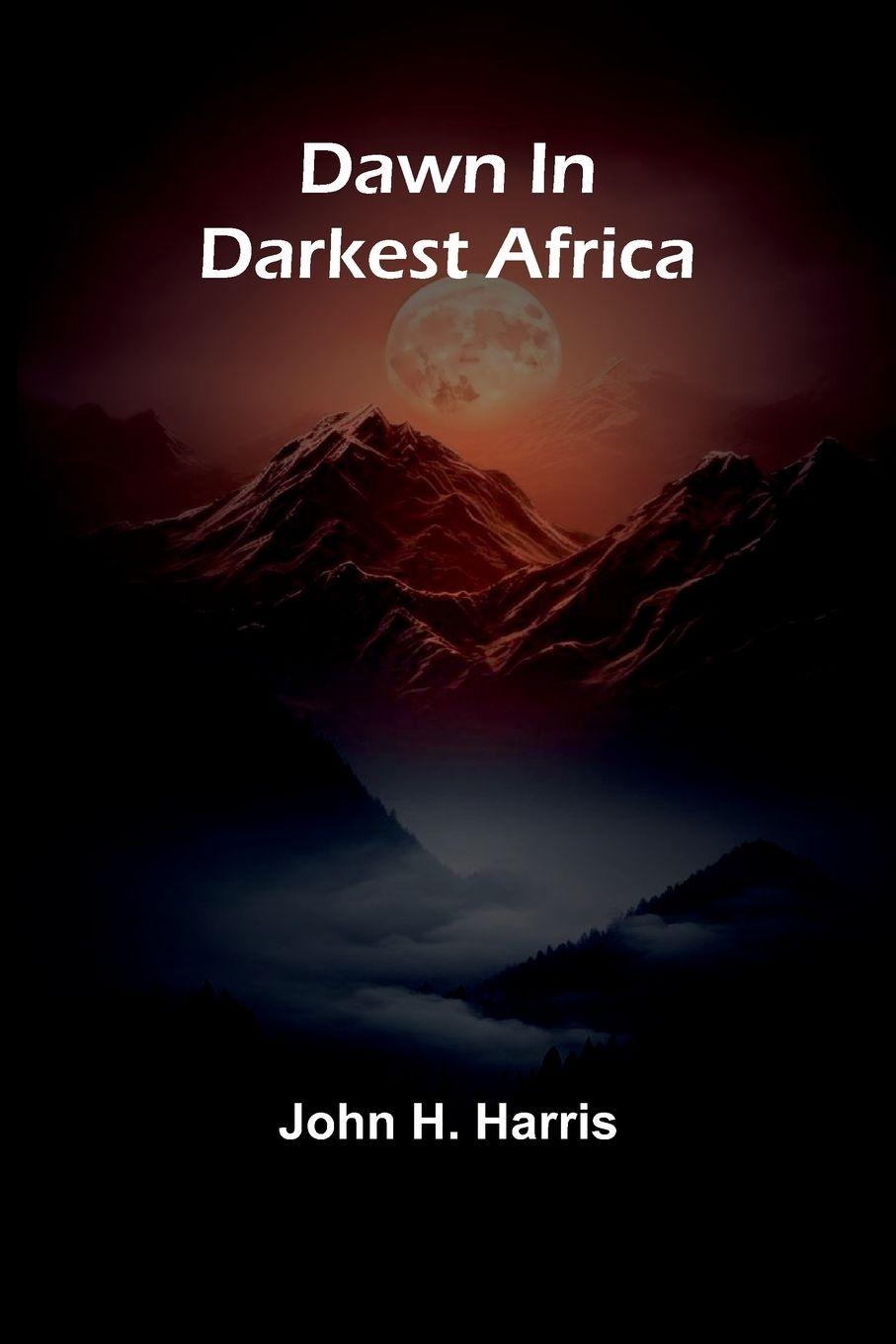 Vorderes Coverbild Dawn In Darkest Africa