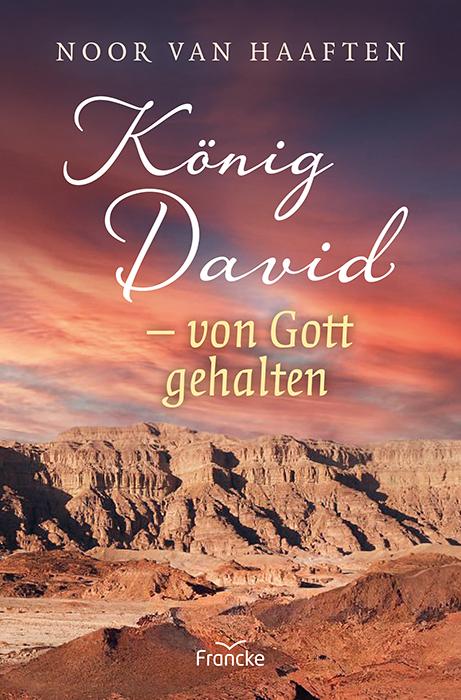 Vorderes Coverbild König David - von Gott gehalten