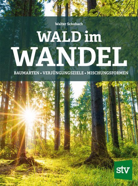 Vorderes Coverbild Wald im Wandel