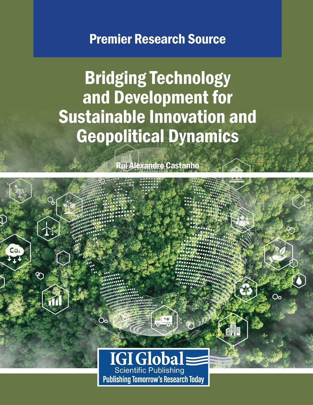 Vorderes Coverbild Bridging Technology and Development for Sustainable Innovation and Geopolitical Dynamics