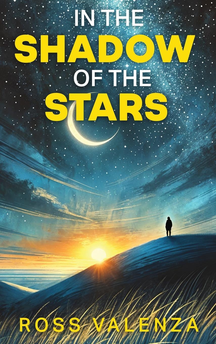 Vorderes Coverbild In The Shadow of The Stars