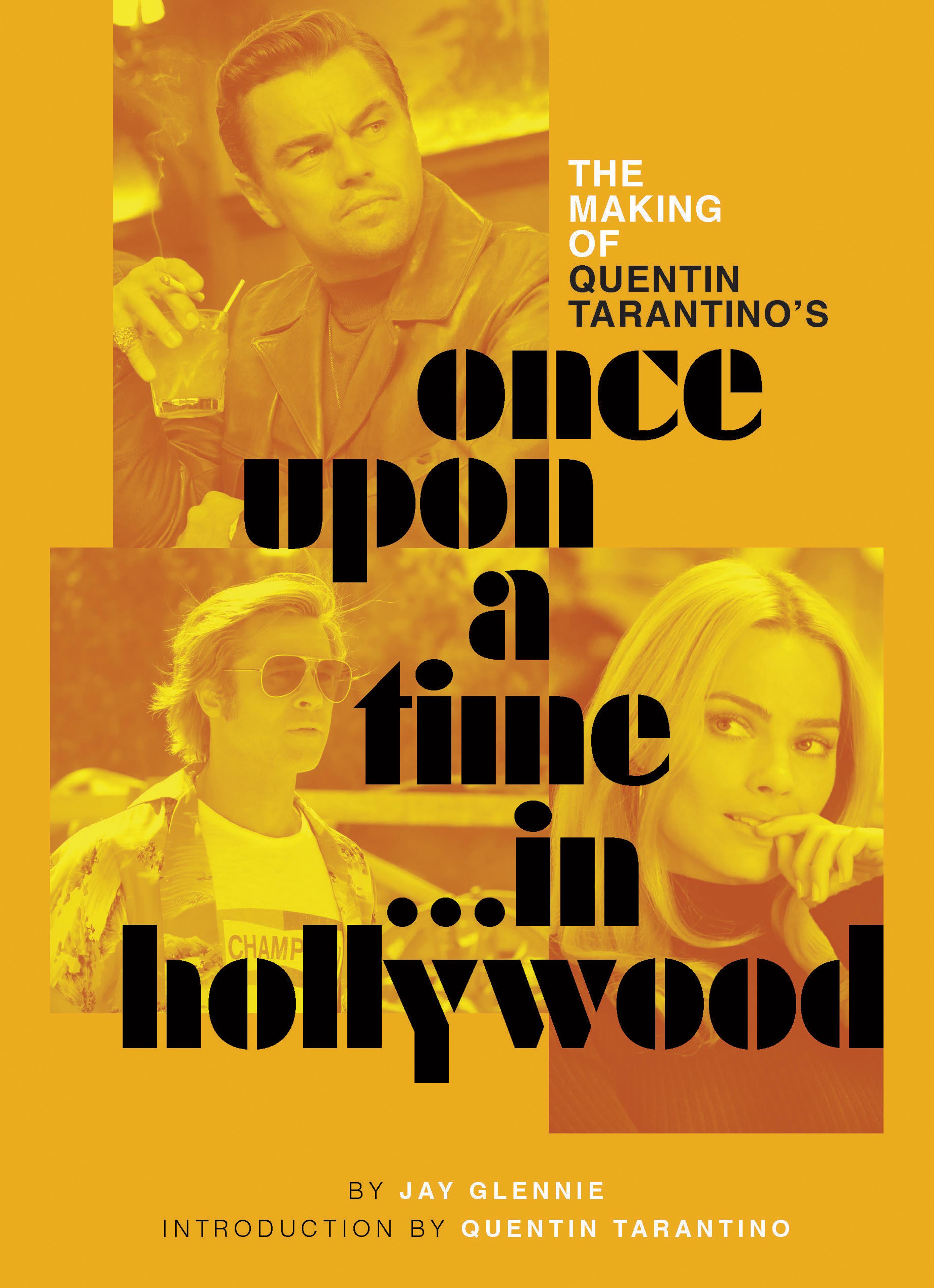 Vorderes Coverbild The Making of Quentin Tarantino's Once Upon a Time in Hollywood