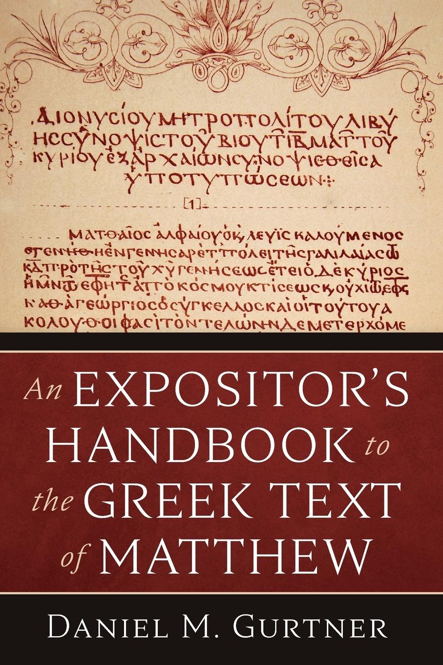 Vorderes Coverbild An Expositor's Handbook to the Greek Text of Matthew