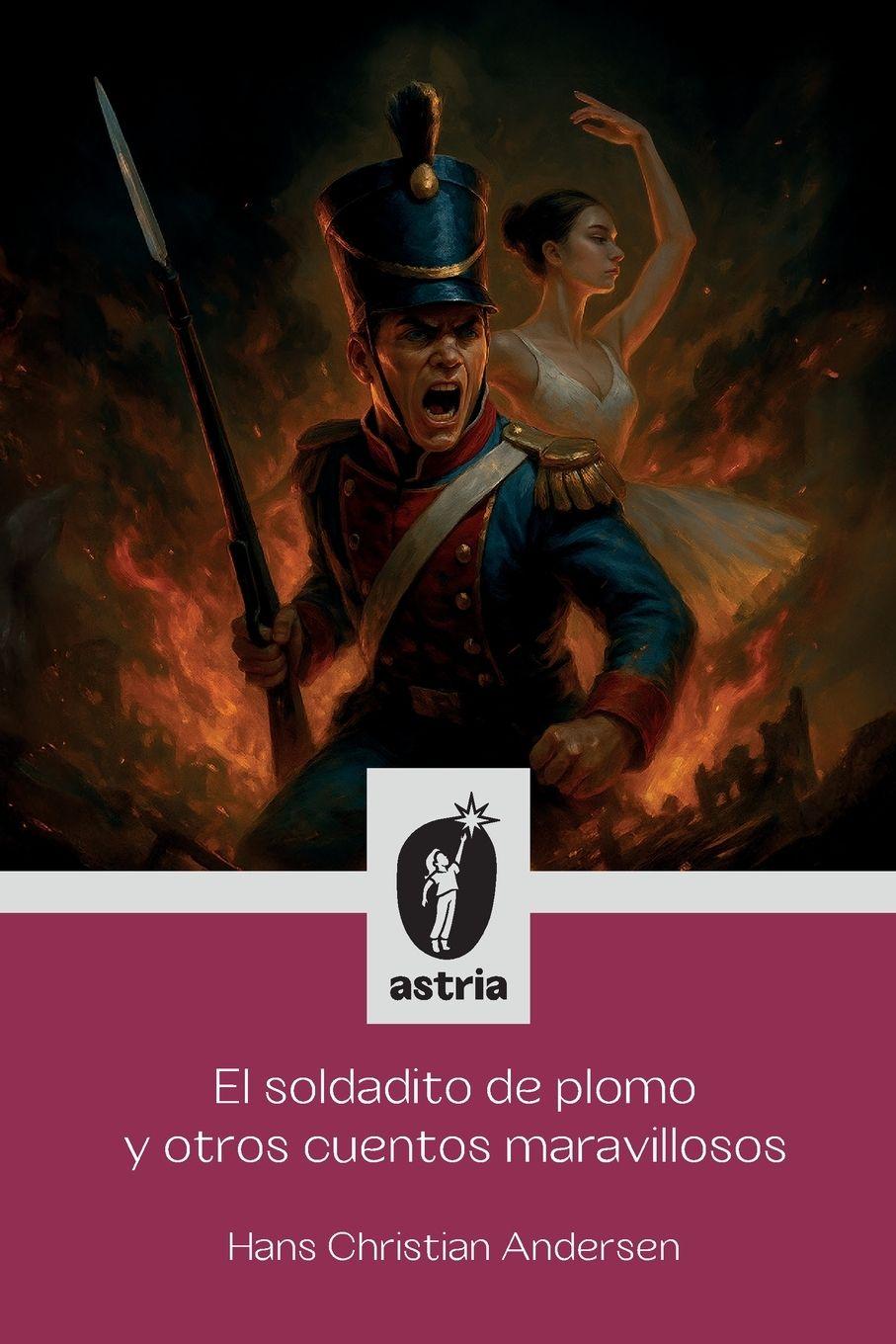 Vorderes Coverbild El soldadito de plomo y otros cuentos maravillosos