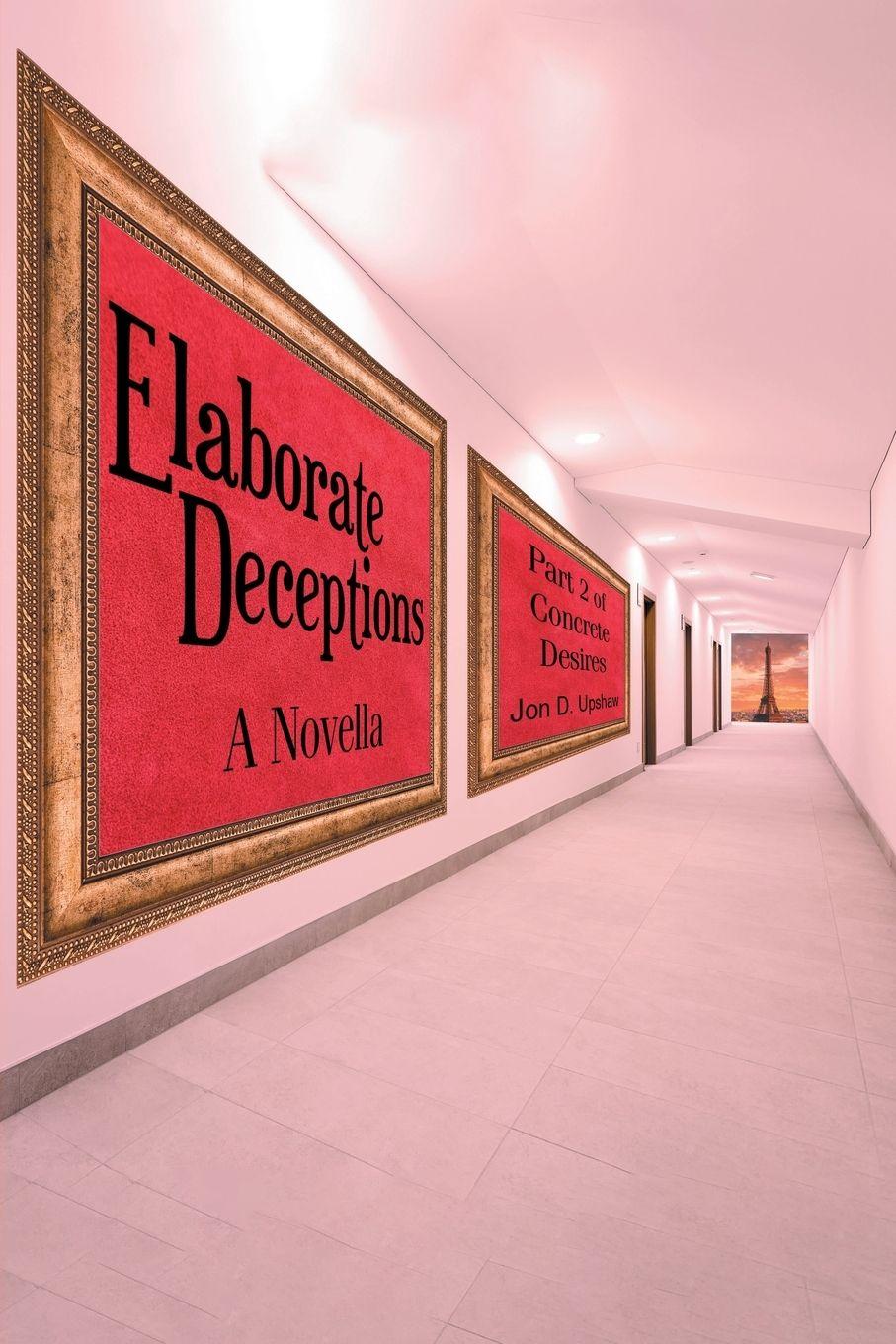 Vorderes Coverbild Elaborate Deceptions