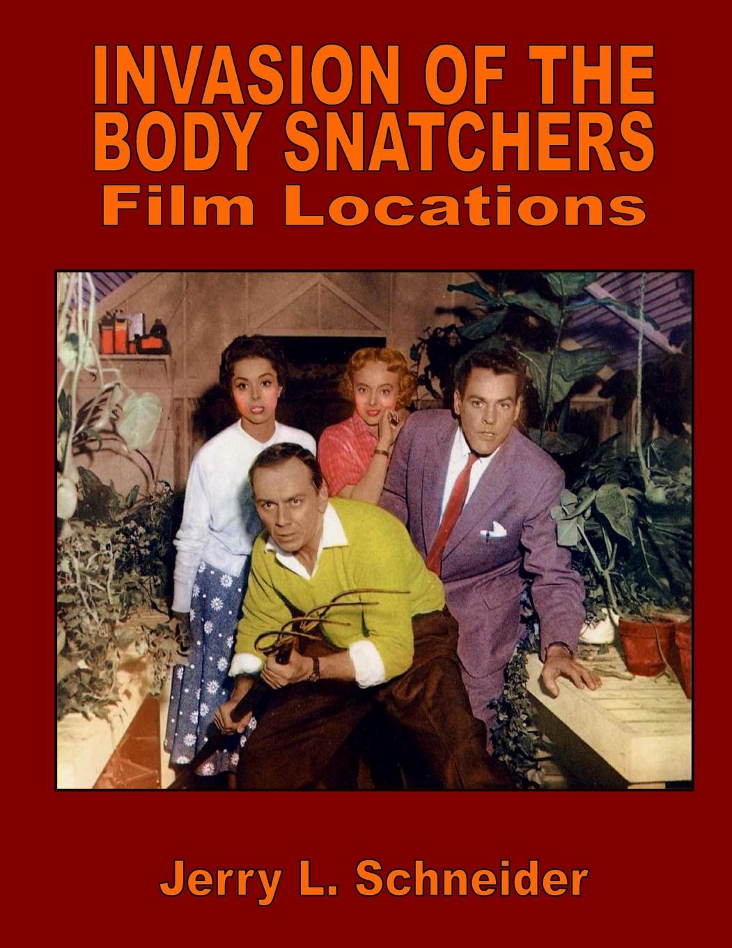 Vorderes Coverbild Invasion of the Body Snatchers Film Locations