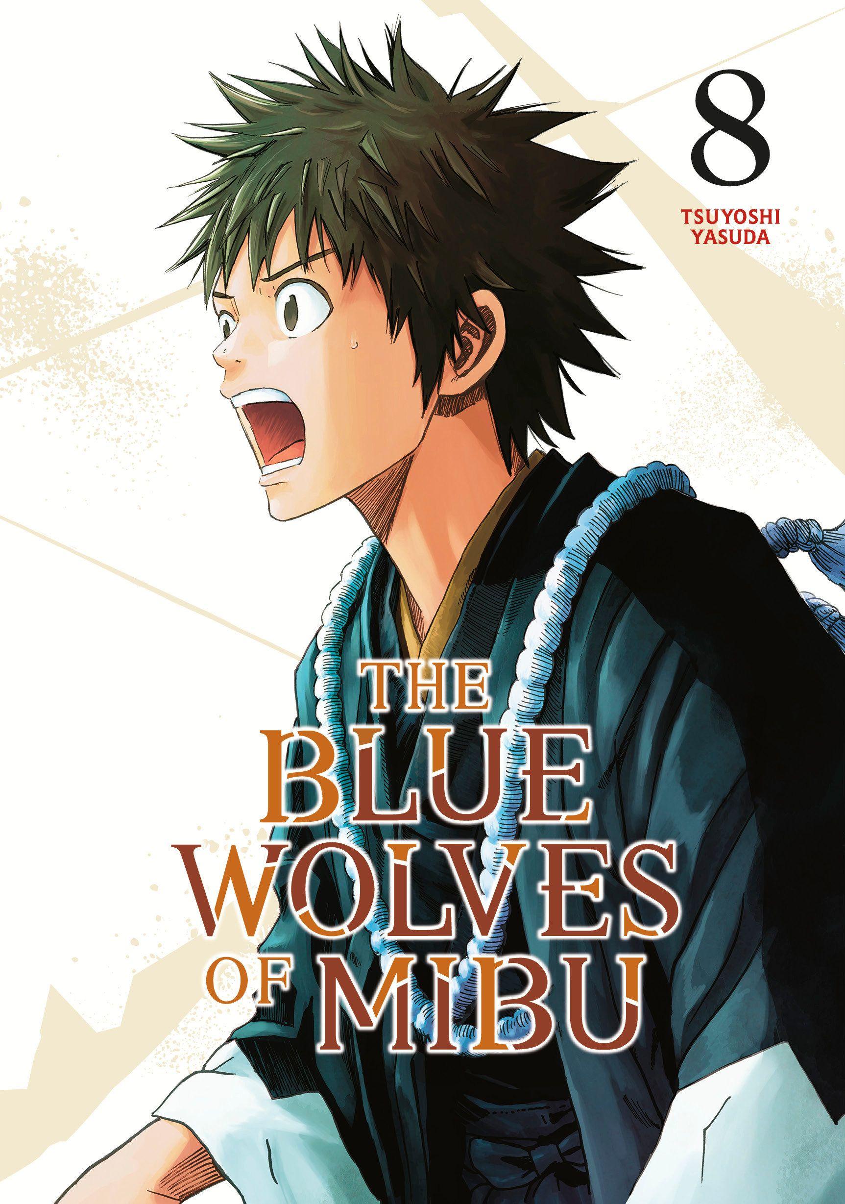 Vorderes Coverbild The Blue Wolves of Mibu 8 (Blue Miburo)