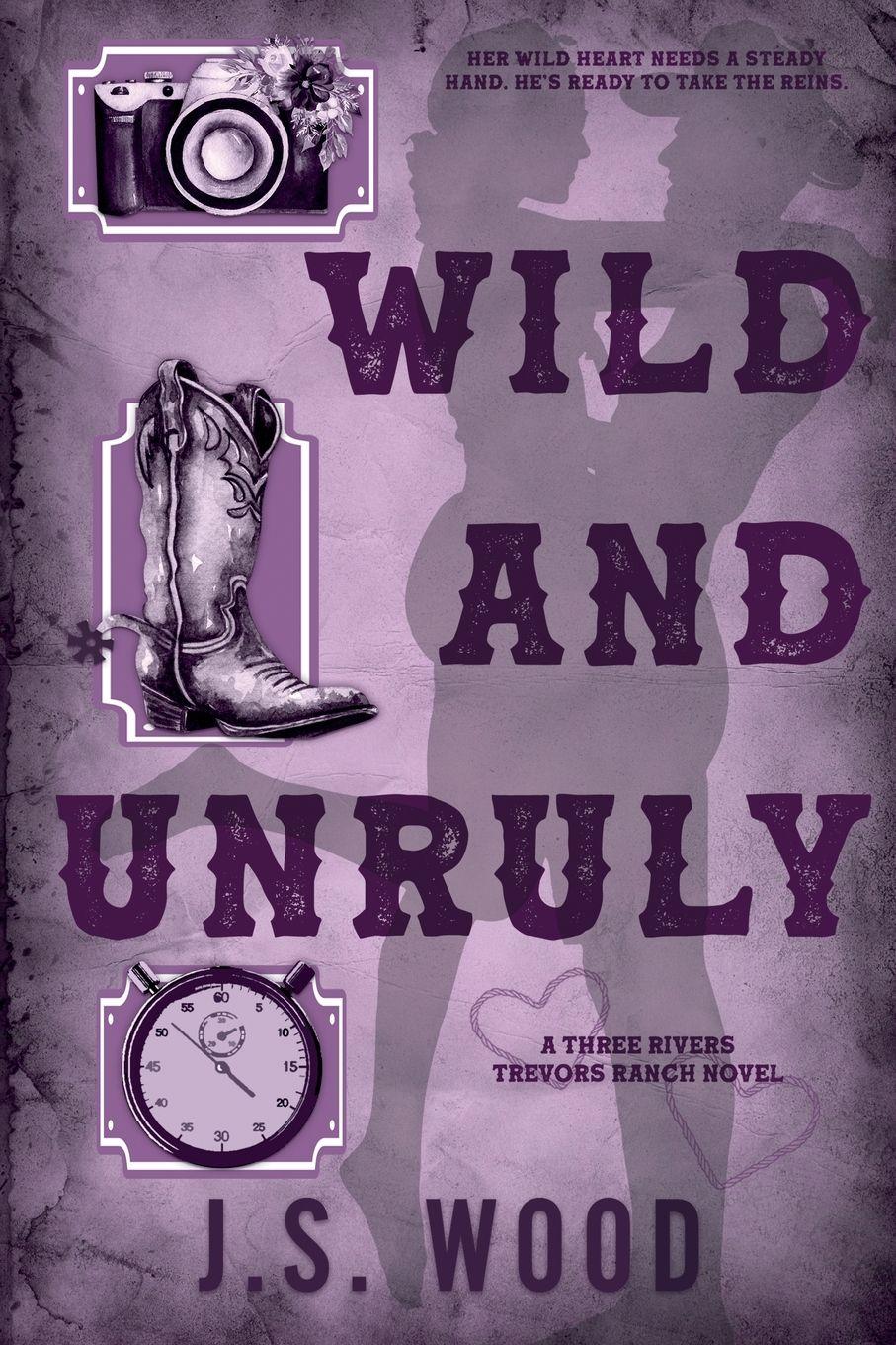 Vorderes Coverbild Wild and Unruly