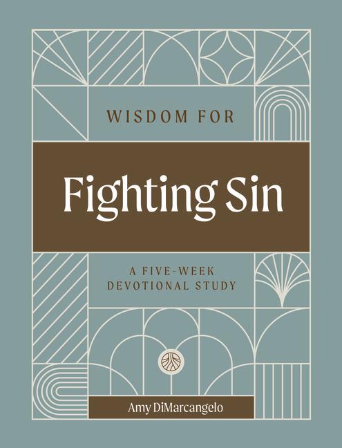 Vorderes Coverbild Wisdom for Fighting Sin