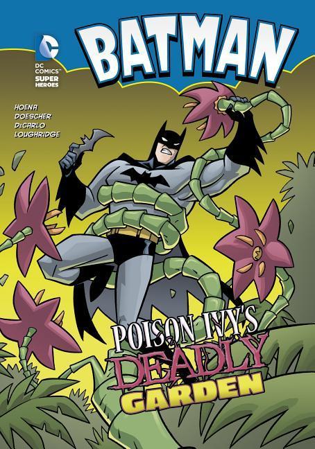 Vorderes Coverbild Batman: Poison Ivy's Deadly Garden
