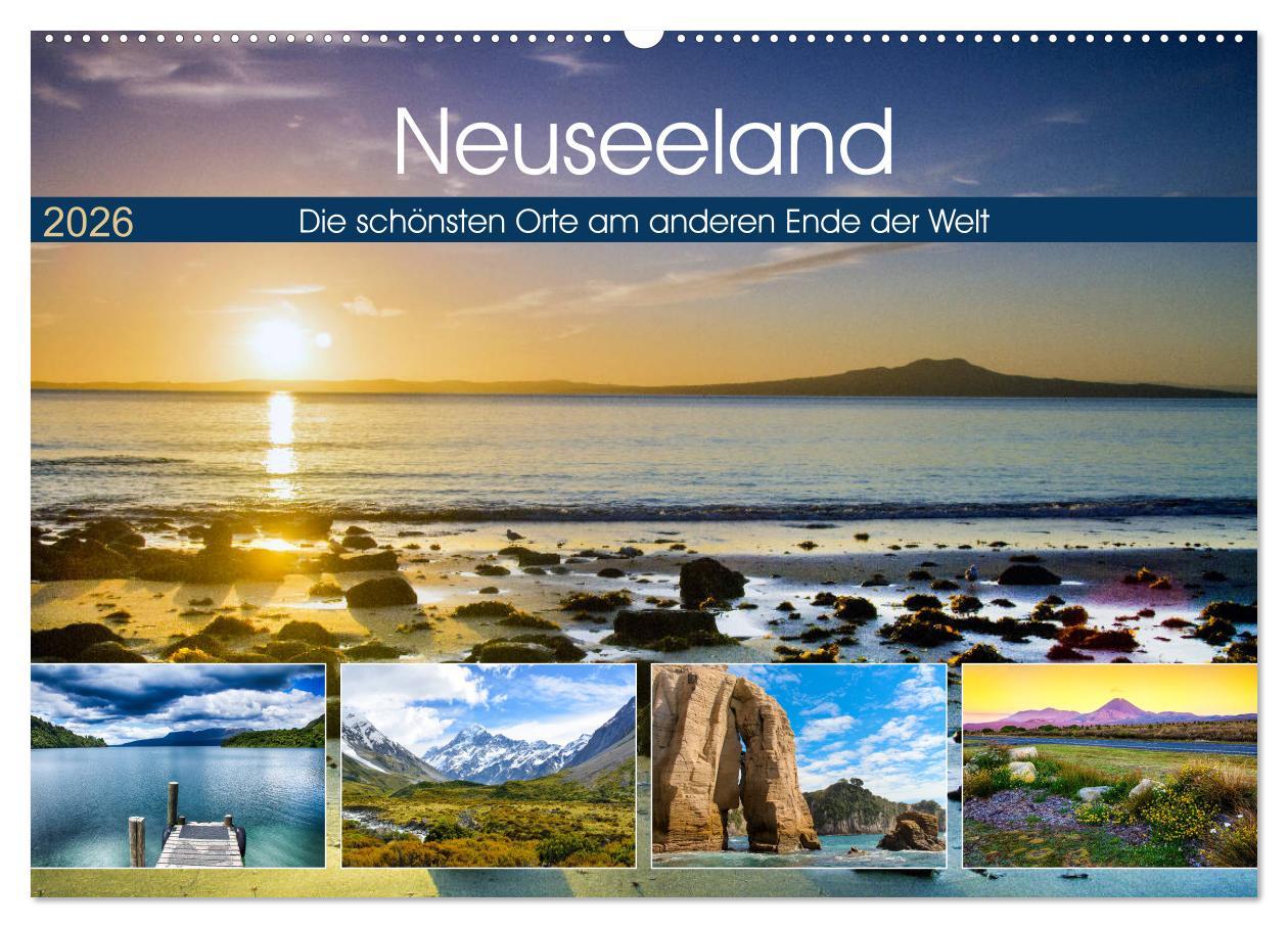 Vorderes Coverbild Neuseeland - Die schönsten Orte am anderen Ende der Welt (Wandkalender 2026 DIN A2 quer), CALVENDO Monatskalender