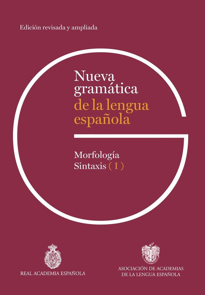 Vorderes Coverbild Nueva gramática de la lengua española. Edición revisada y ampliada