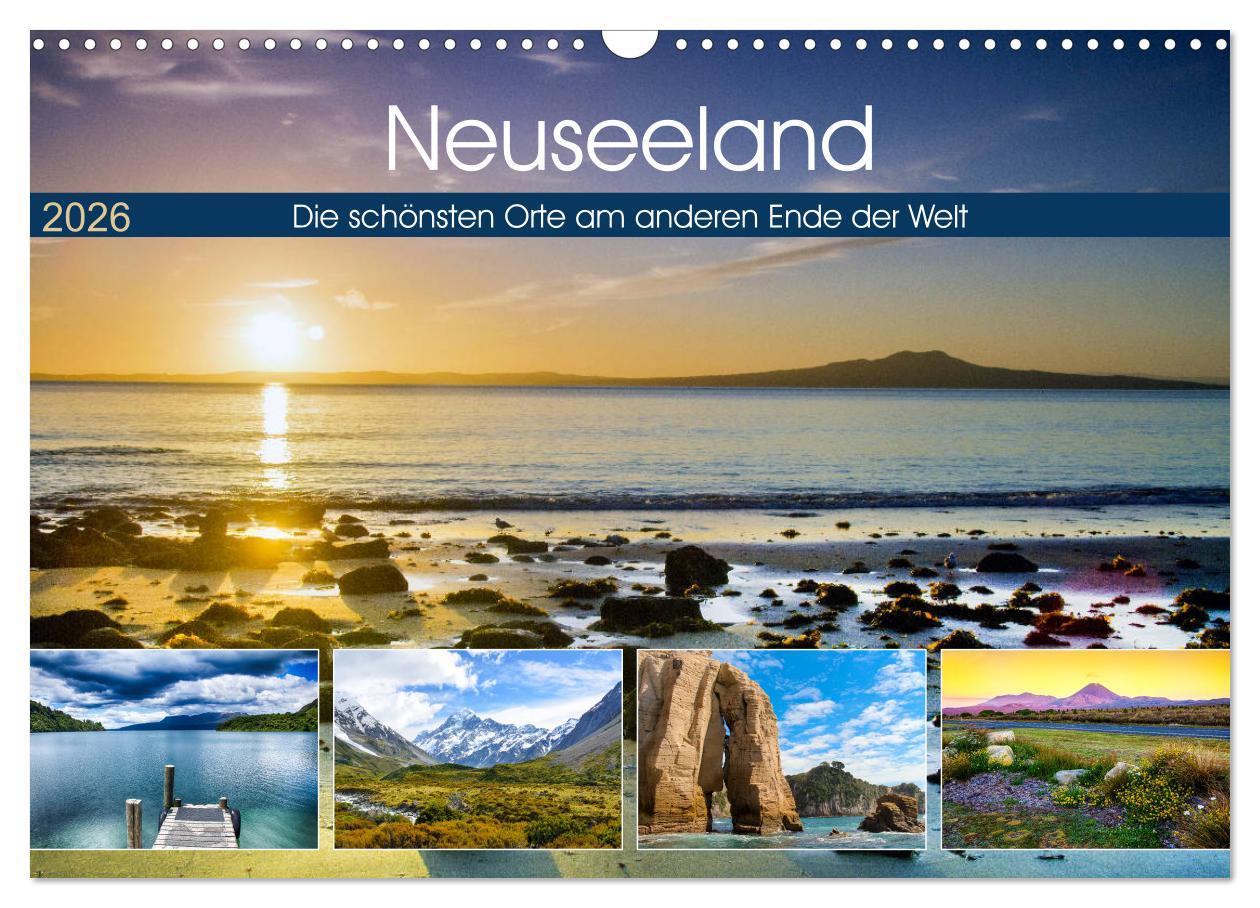 Vorderes Coverbild Neuseeland - Die schönsten Orte am anderen Ende der Welt (Wandkalender 2026 DIN A3 quer), CALVENDO Monatskalender