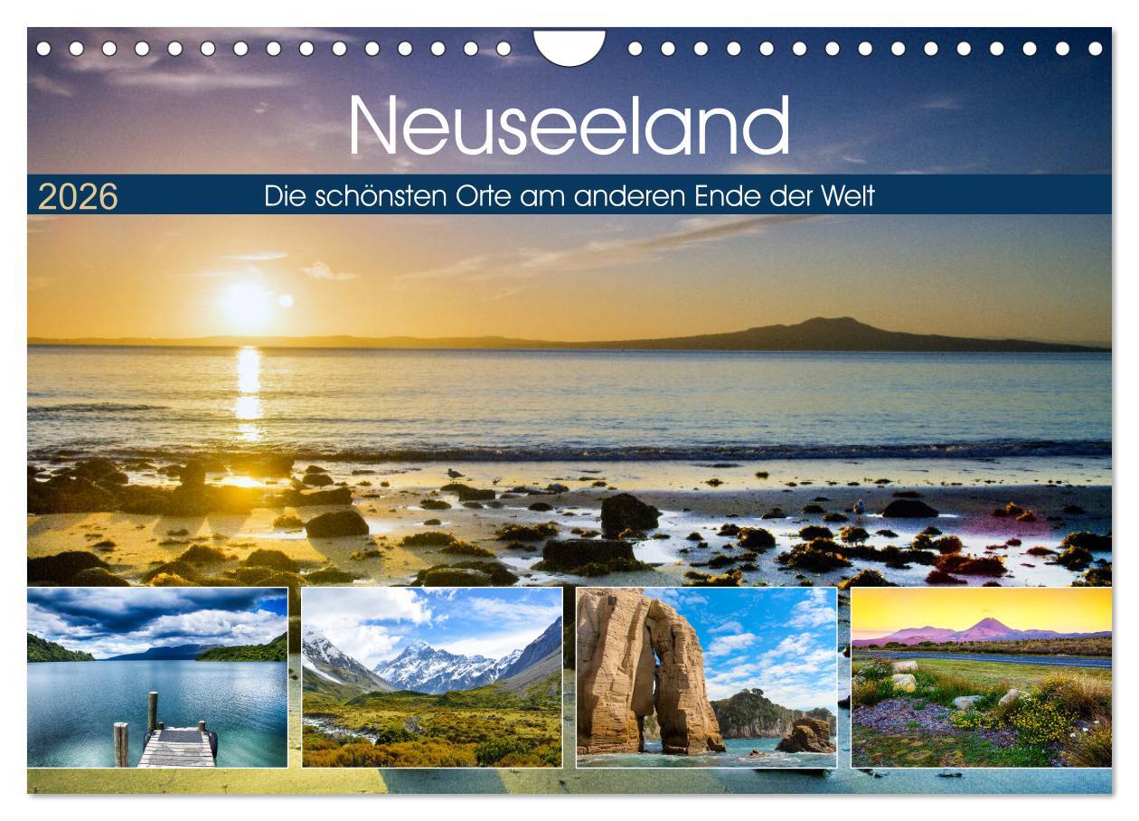 Vorderes Coverbild Neuseeland - Die schönsten Orte am anderen Ende der Welt (Wandkalender 2026 DIN A4 quer), CALVENDO Monatskalender