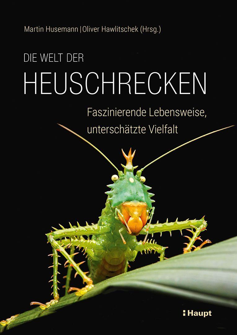 Vorderes Coverbild Die Welt der Heuschrecken