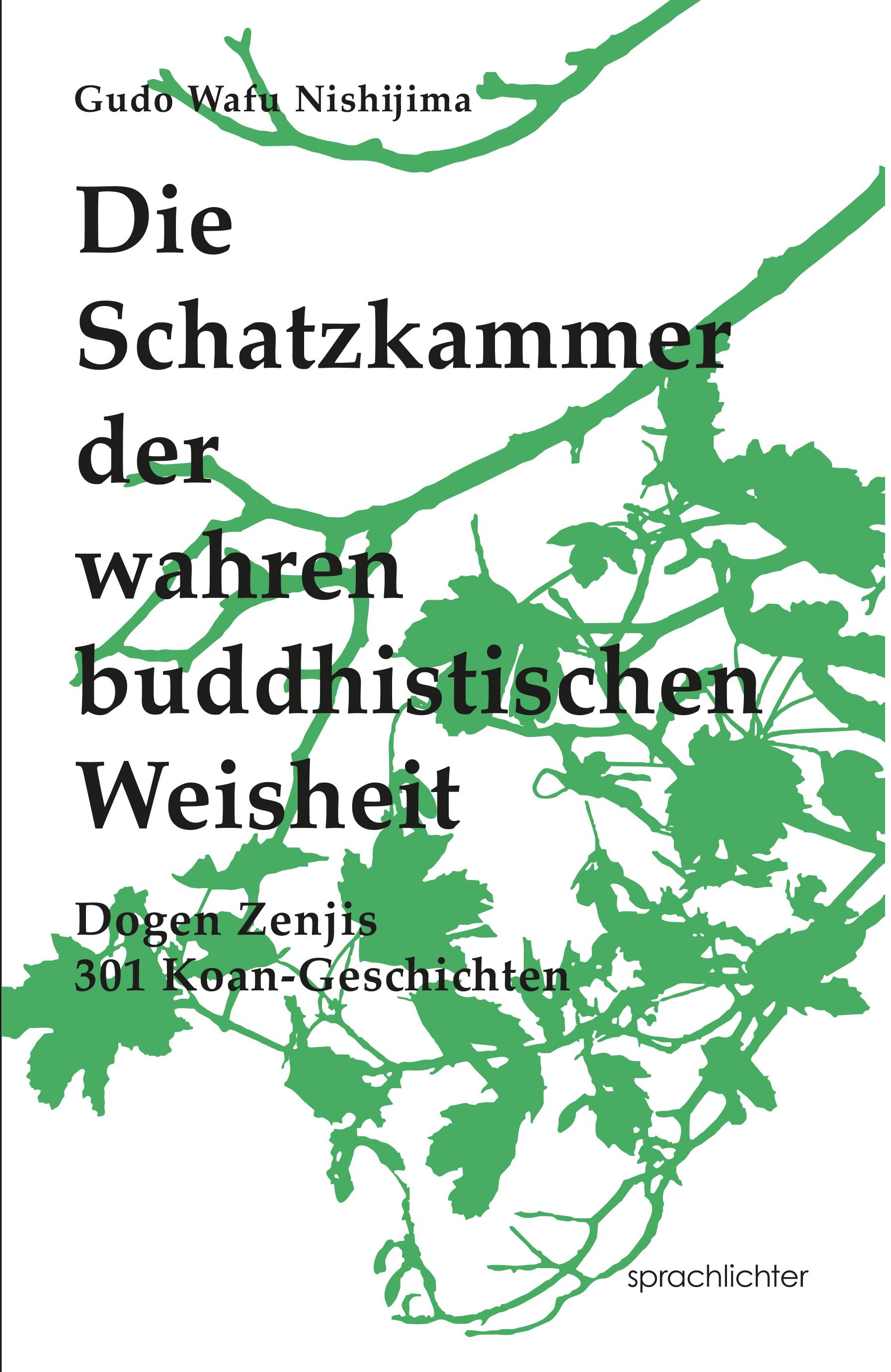 Vorderes Coverbild Die Schatzkammer der wahren buddhistischen Weisheit