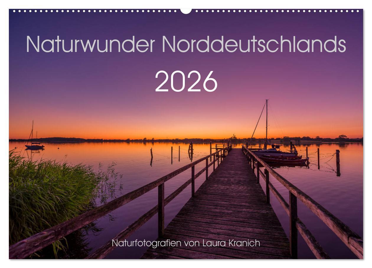 Vorderes Coverbild Naturwunder Norddeutschlands (Wandkalender 2026 DIN A2 quer), CALVENDO Monatskalender