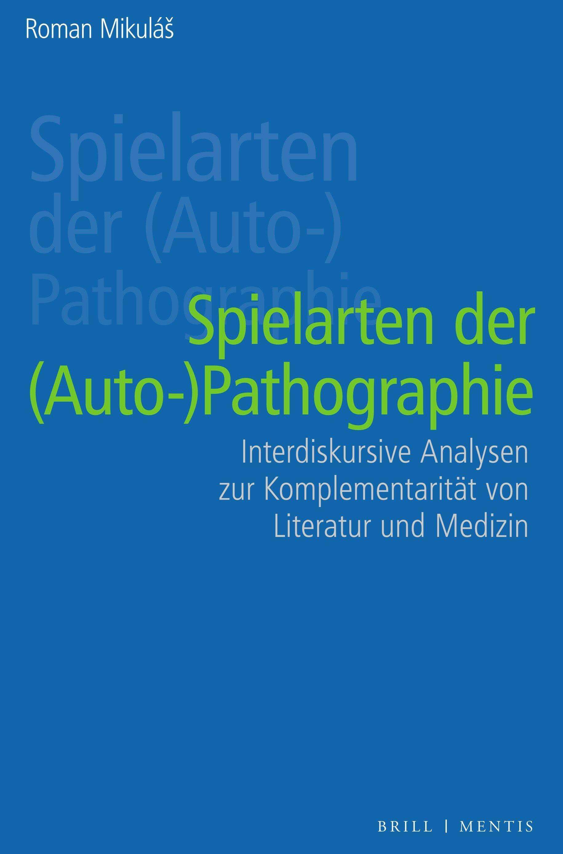 Vorderes Coverbild Spielarten der (Auto-)pathographie