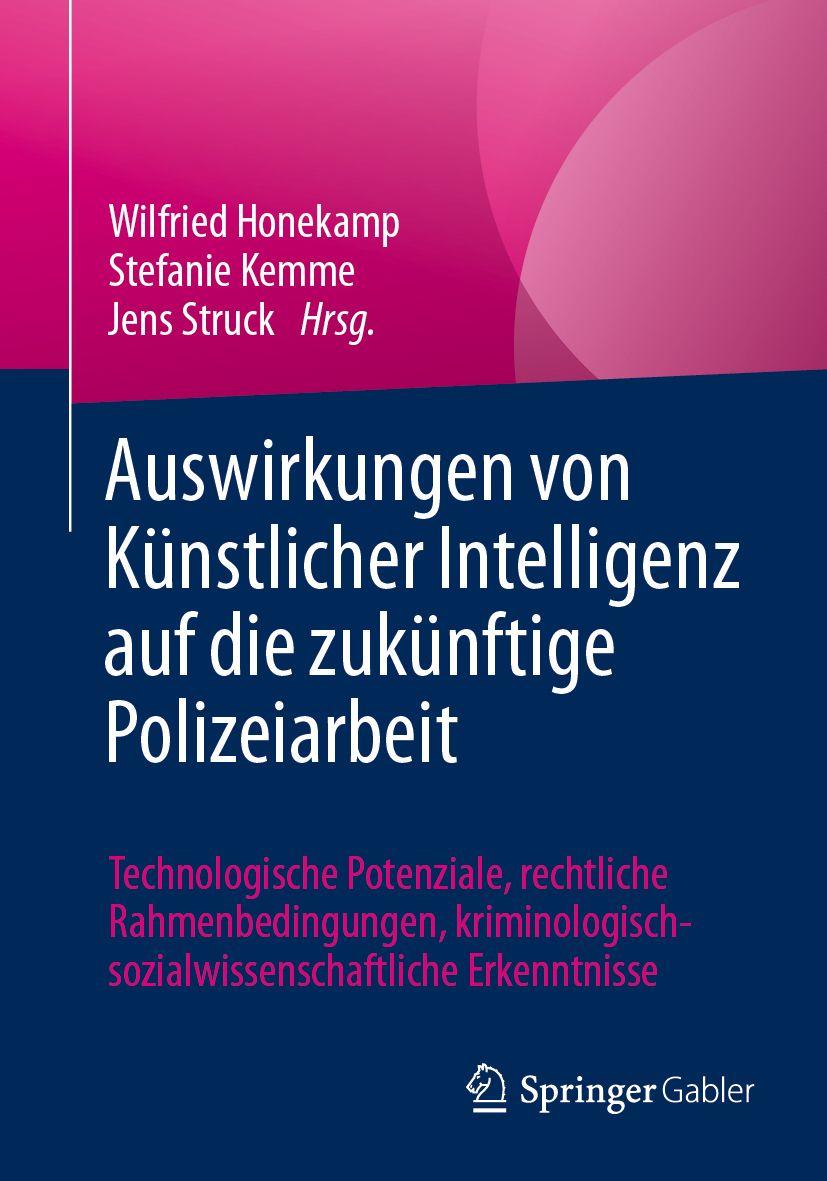 Vorderes Coverbild Auswirkungen von Künstlicher Intelligenz auf die zukünftige Polizeiarbeit
