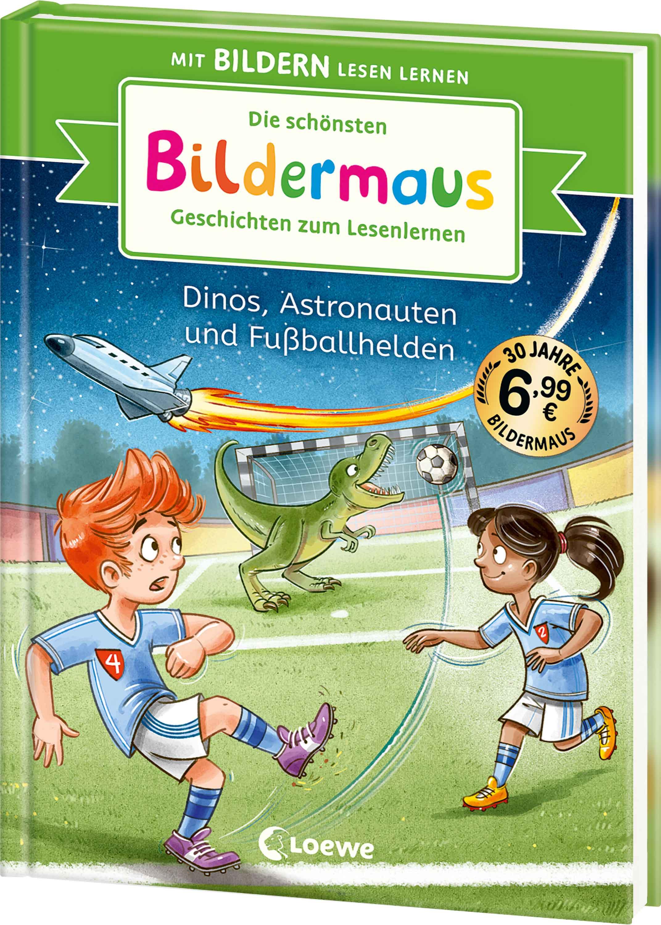 Vorderes Coverbild Die schönsten Bildermaus-Geschichten zum Lesenlernen - Dinos, Astronauten und Fußballhelden
