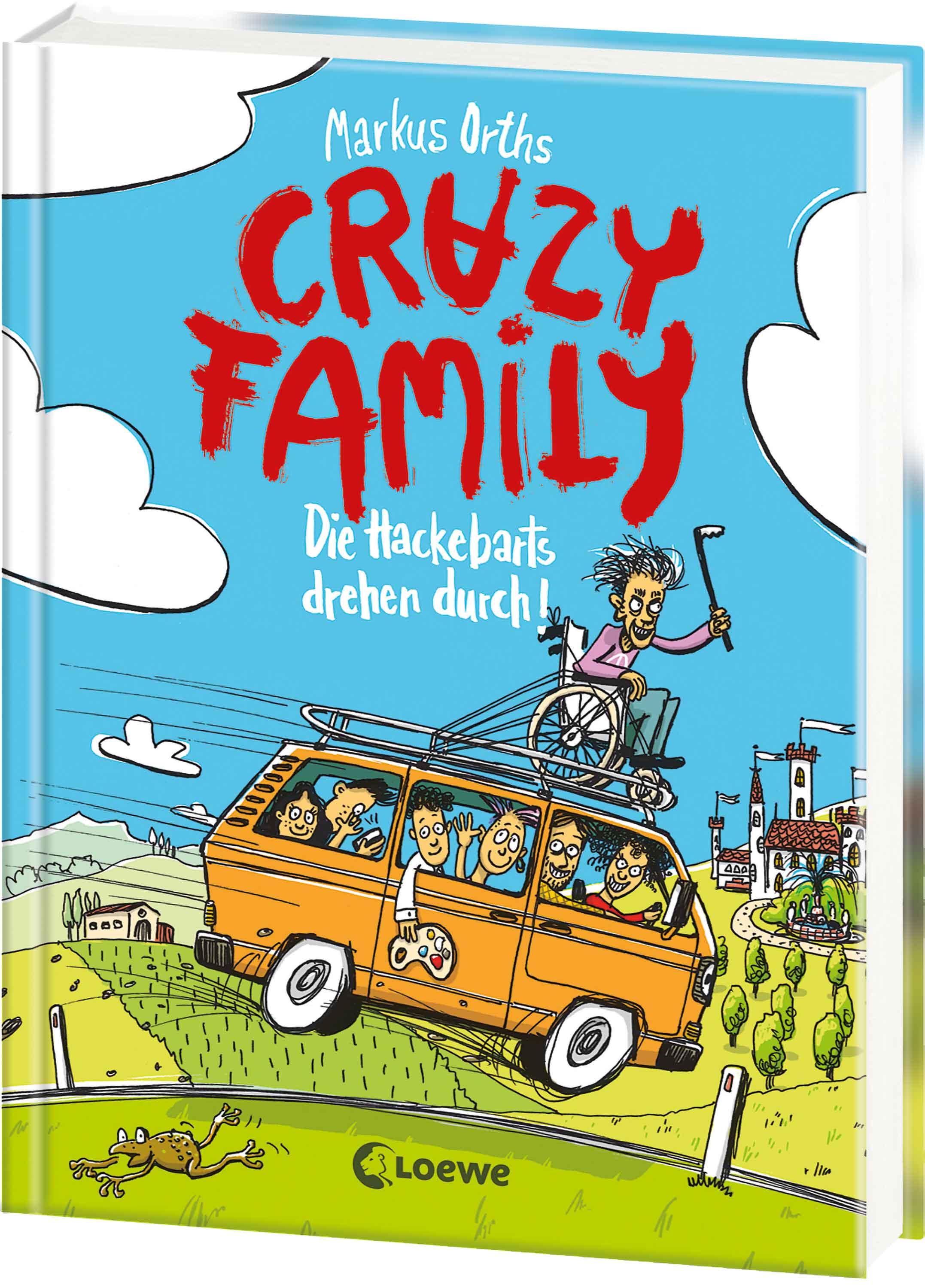 Vorderes Coverbild Crazy Family (Band 4) - Die Hackebarts drehen durch