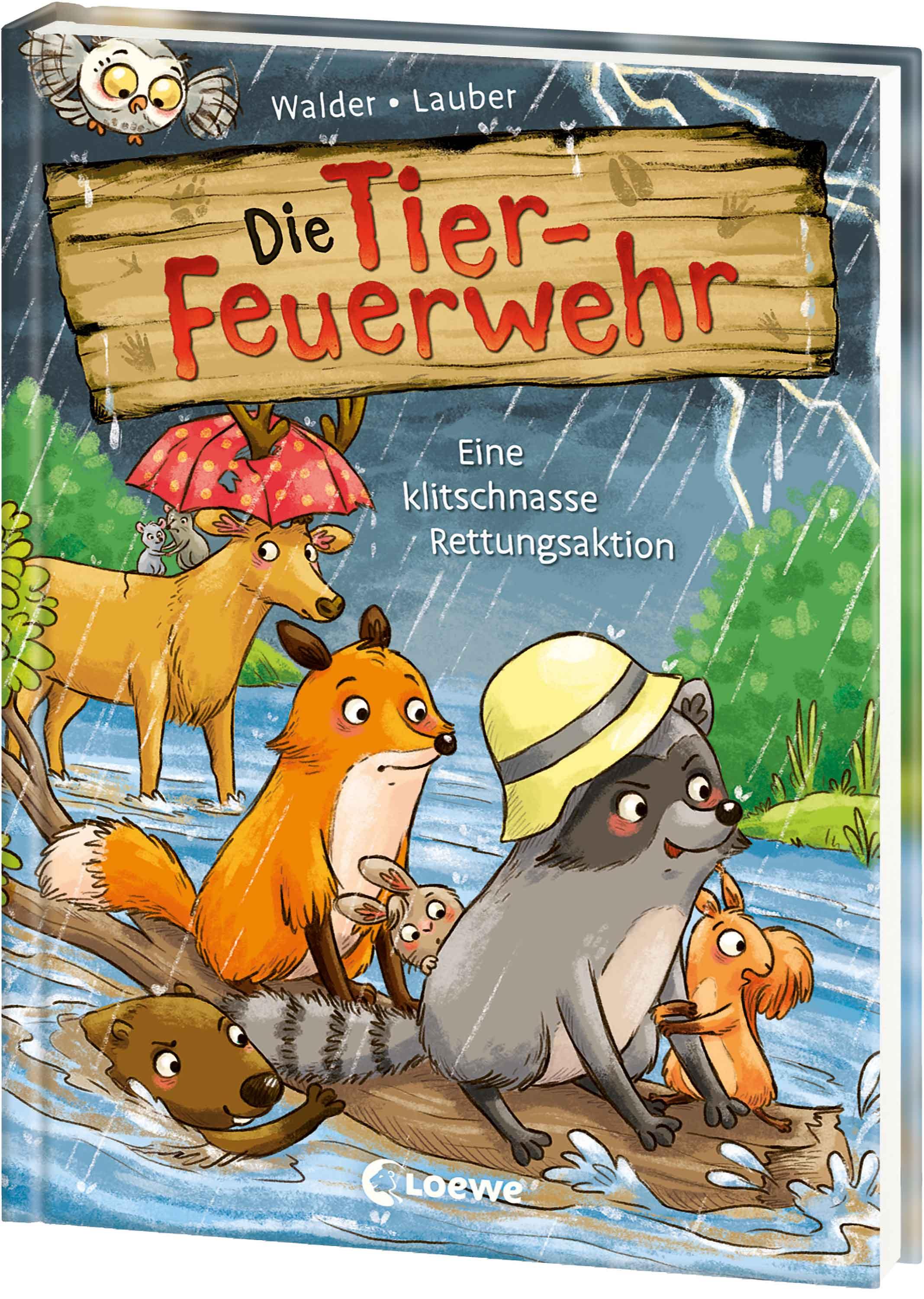 Vorderes Coverbild Die Tier-Feuerwehr (Band 2) - Eine klitschnasse Rettungsaktion