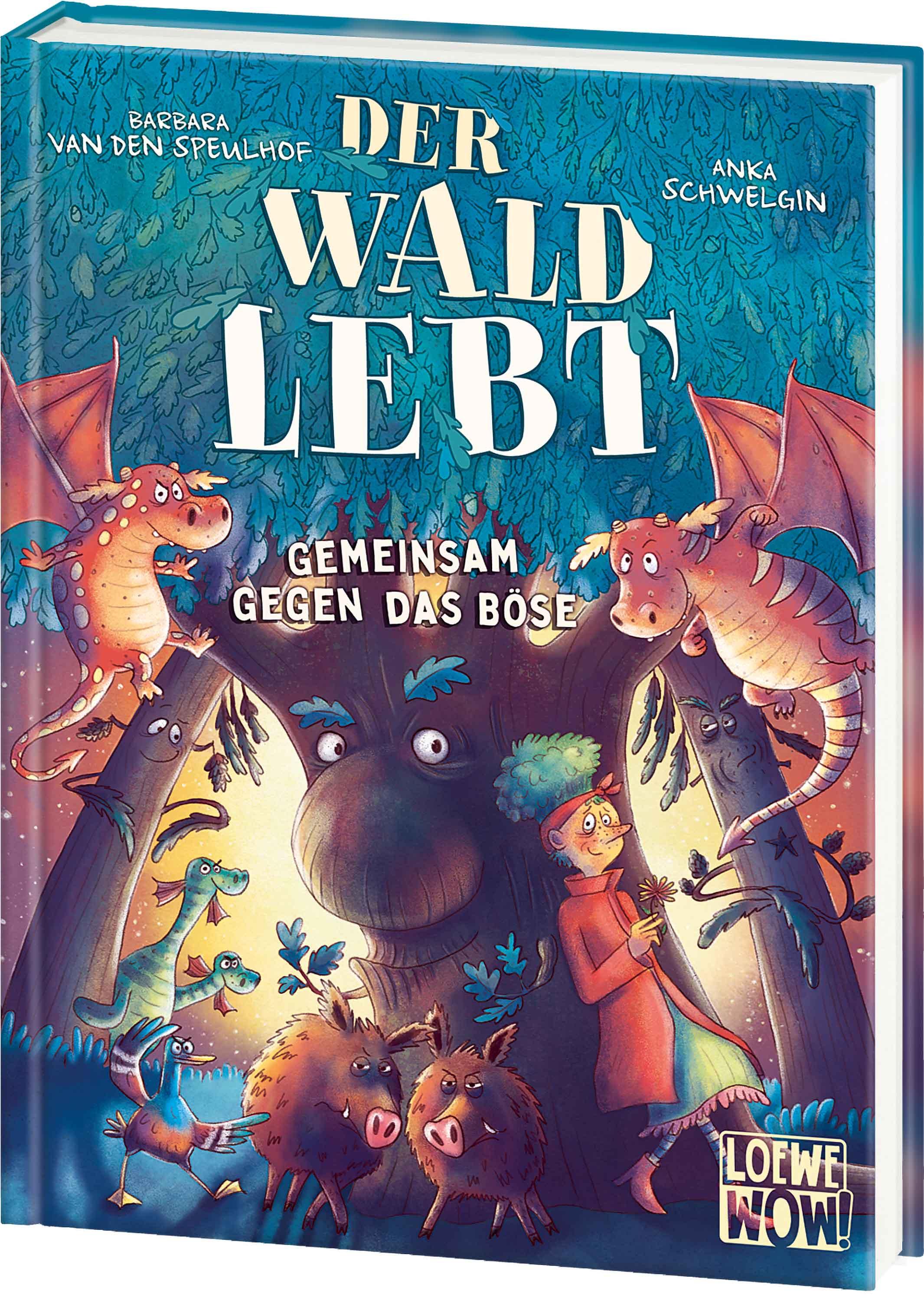 Vorderes Coverbild Der Wald lebt! (Band 1) - Gemeinsam gegen das Böse