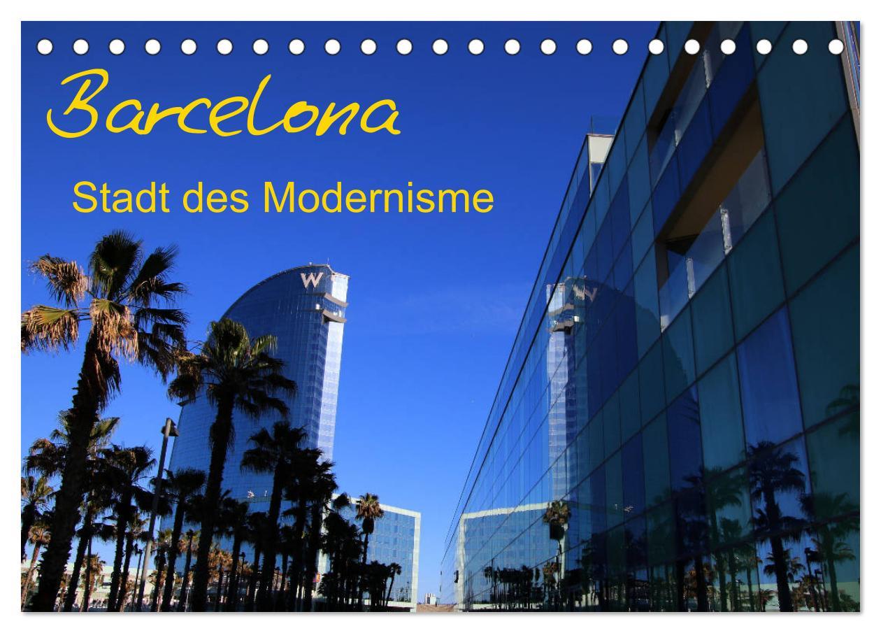 Vorderes Coverbild Barcelona - Stadt des Modernisme (Tischkalender 2026 DIN A5 quer), CALVENDO Monatskalender