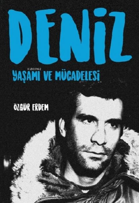 Vorderes Coverbild Deniz - Yasami ve Mücadelesi