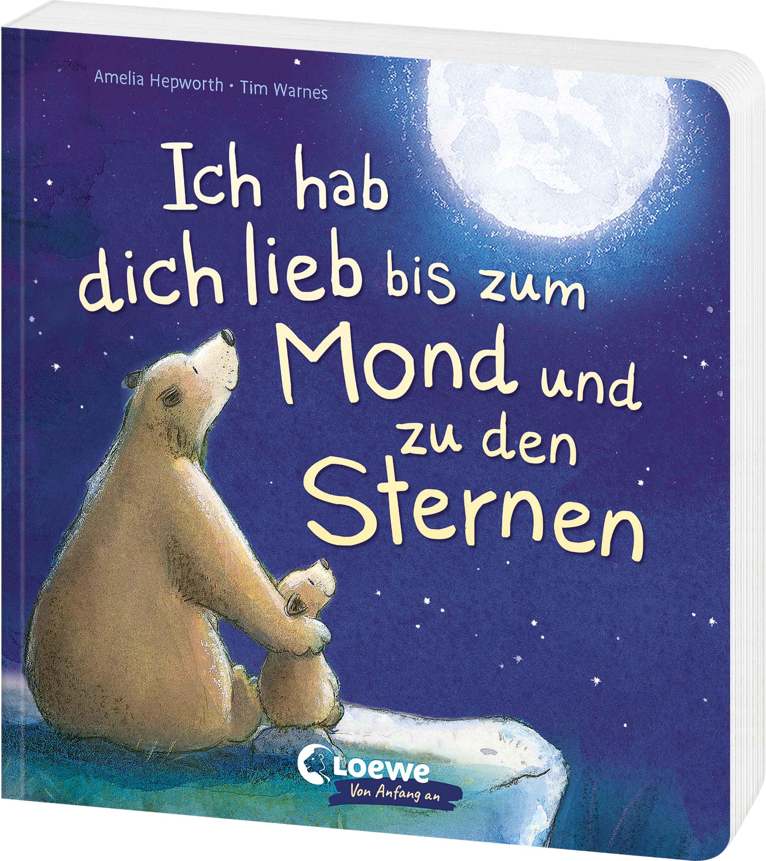 Vorderes Coverbild Ich hab dich lieb bis zum Mond und zu den Sternen