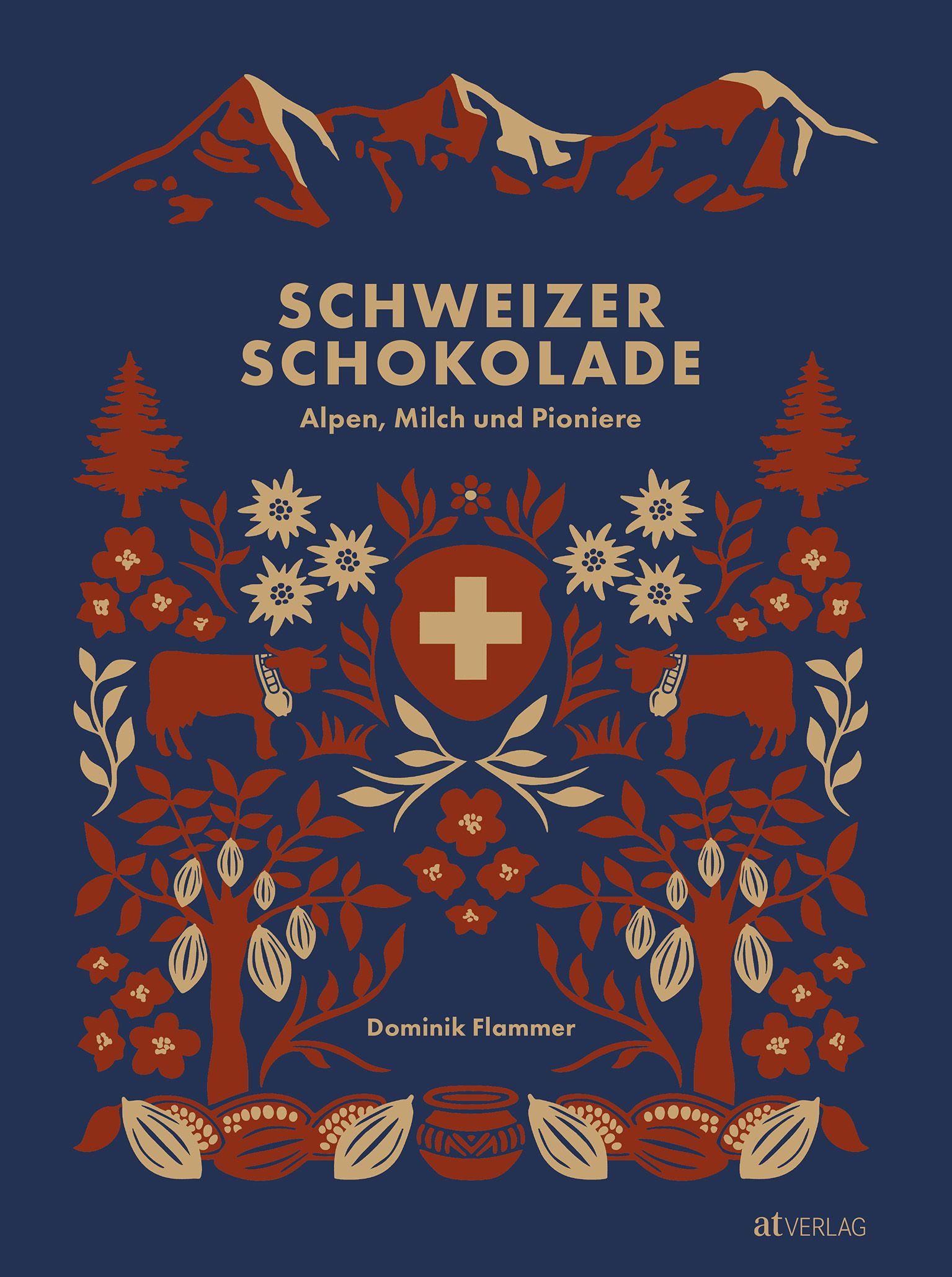 Vorderes Coverbild Schweizer Schokolade