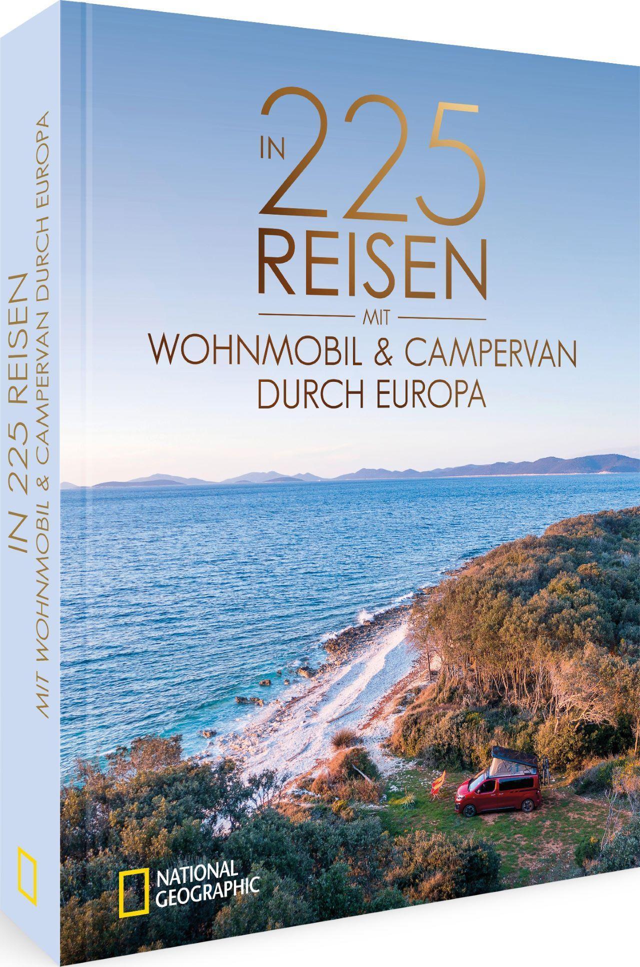 Vorderes Coverbild In 225 Reisen mit Wohnmobil und Campervan durch Europa
