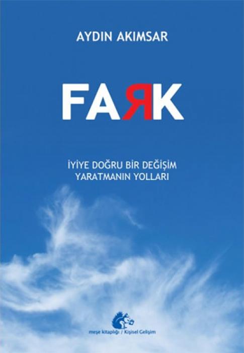 Vorderes Coverbild Fark - Iyiye Dogru Bir Degisim Yaratmanin Yollari