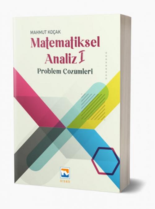 Vorderes Coverbild Matematiksel Analiz 1 - Problem Cözümleri
