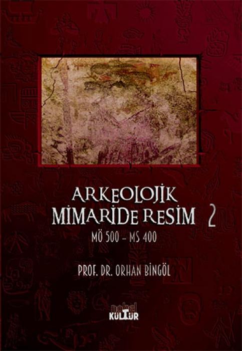 Vorderes Coverbild Arkeolojik Mimaride Resim - 2