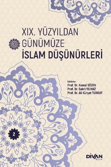 Vorderes Coverbild 19. Yüzyildan Günümüze Islam Düsünürleri - Cilt 2