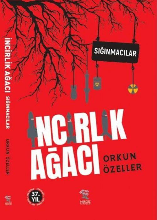Vorderes Coverbild Incirlik Agaci - Siginmacilar
