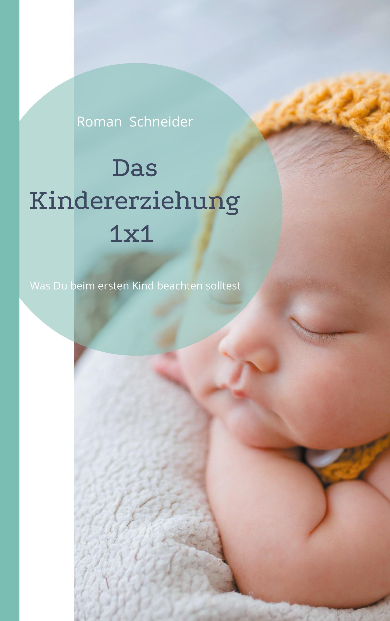 Vorderes Coverbild Das Kindererziehung 1x1