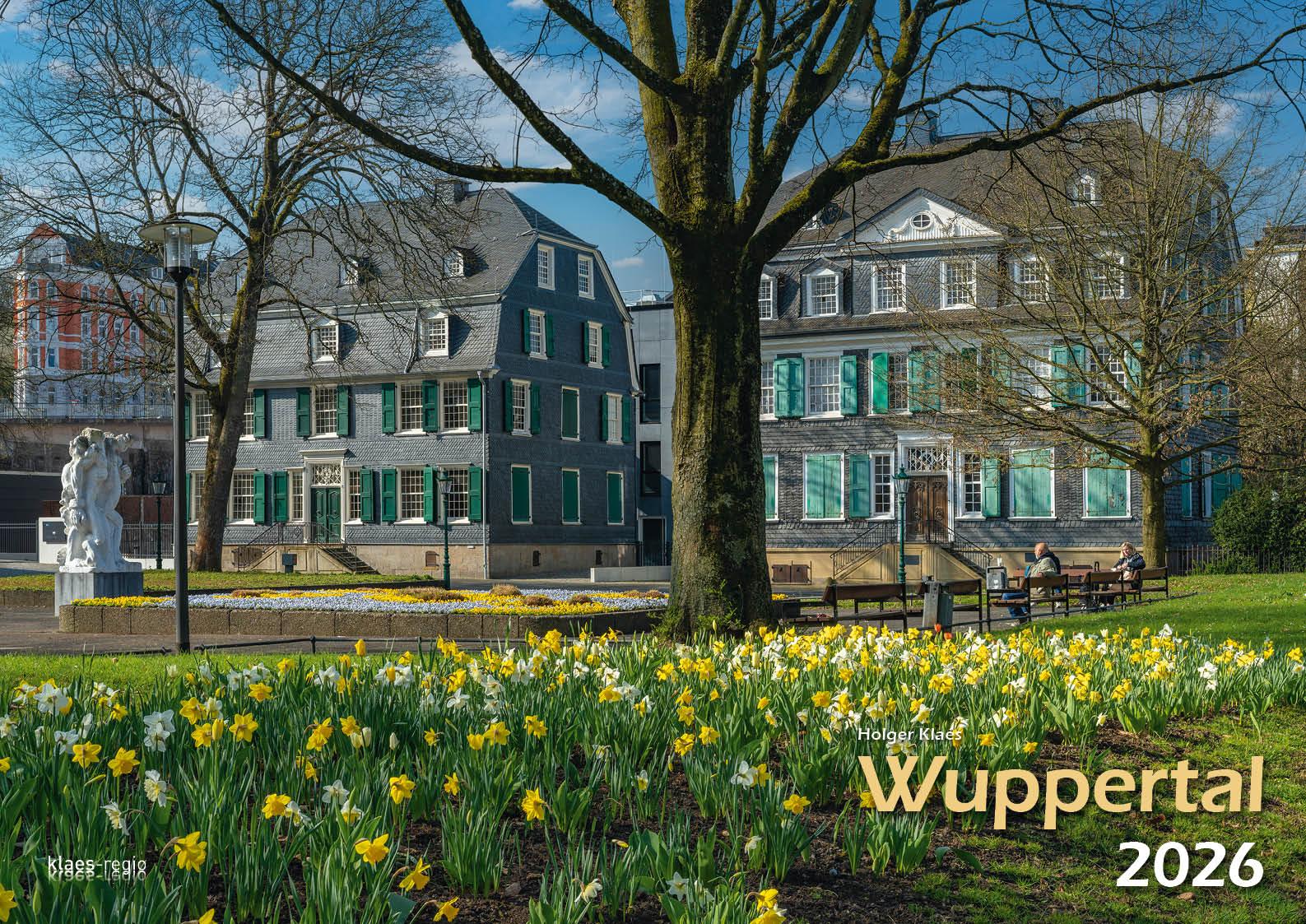 Vorderes Coverbild Wuppertal 2026 Bildkalender A3 Spiralbindung