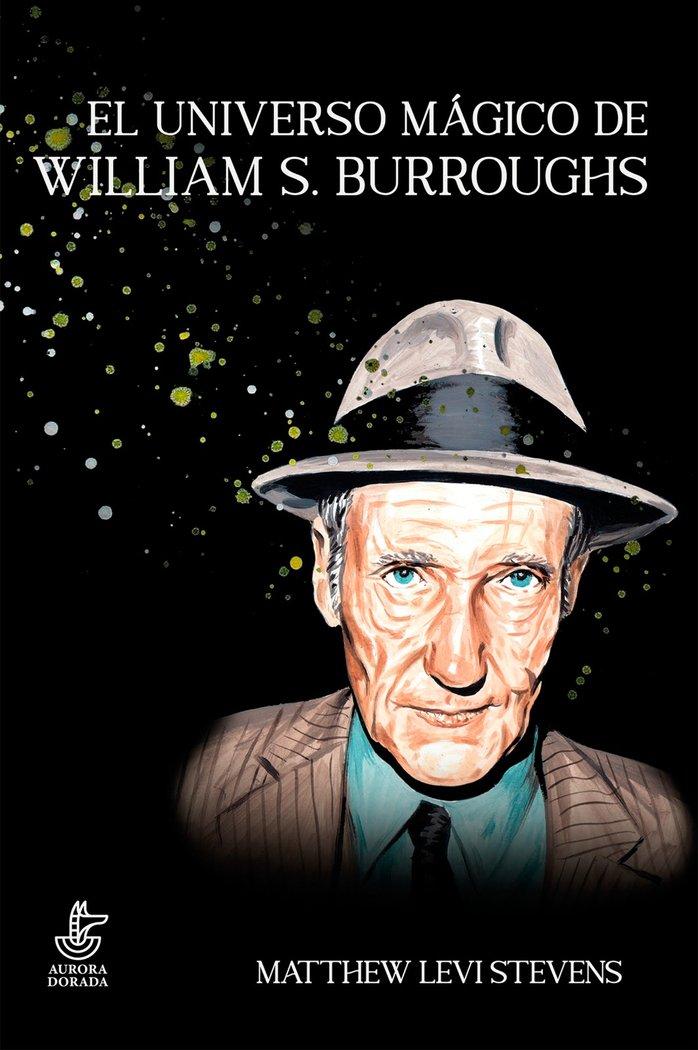Vorderes Coverbild El universo mágico de William S. Burroughs