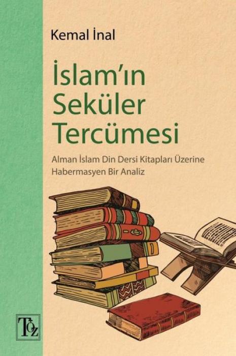 Vorderes Coverbild Islamin Seküler Tercümesi