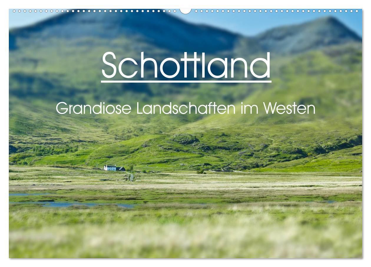Vorderes Coverbild Schottland - grandiose Landschaften im Westen (Wandkalender 2026 DIN A2 quer), CALVENDO Monatskalender