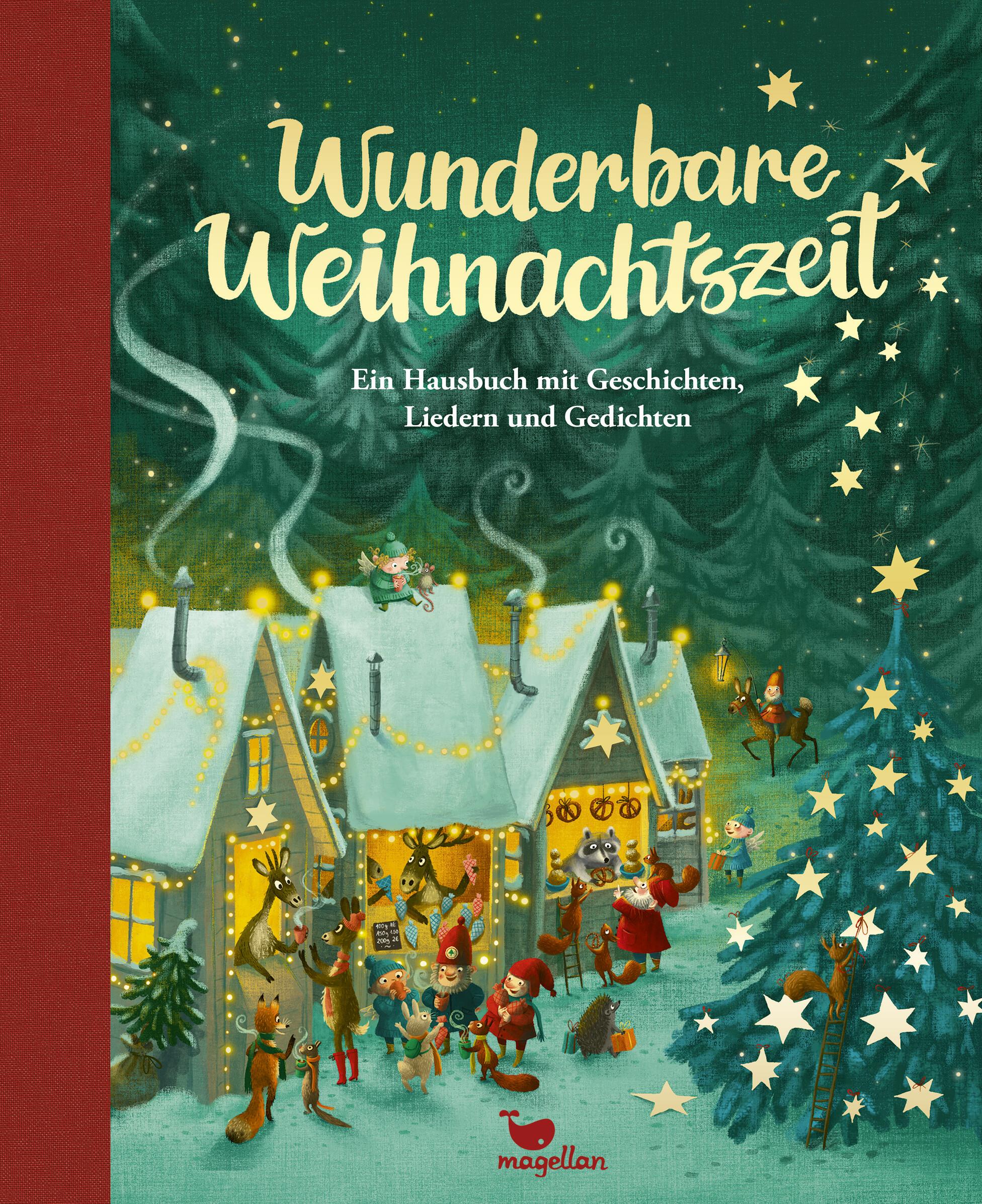 Vorderes Coverbild Wunderbare Weihnachtszeit - Ein Hausbuch mit Geschichten, Liedern und Gedichten