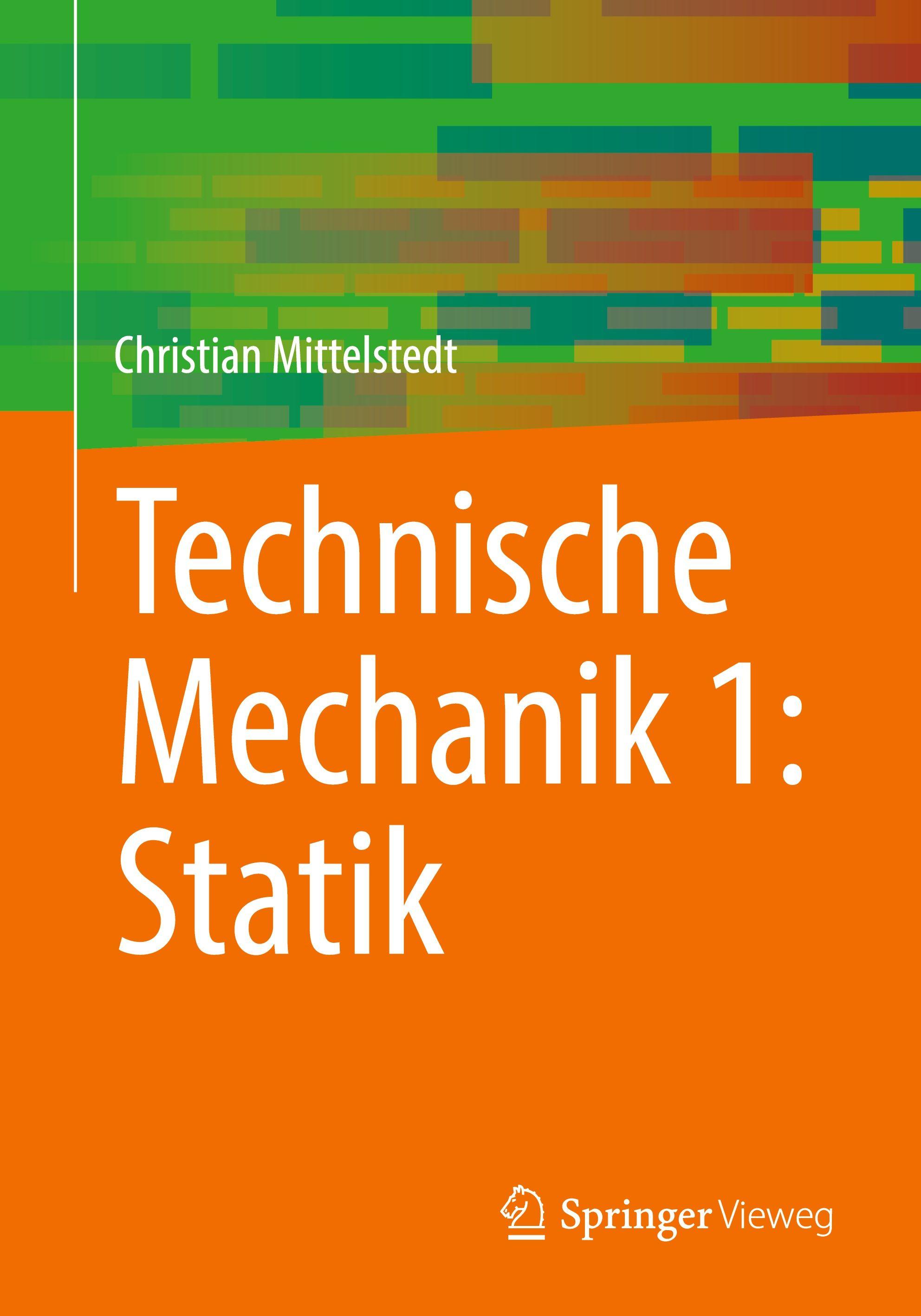 Vorderes Coverbild Technische Mechanik 1: Statik