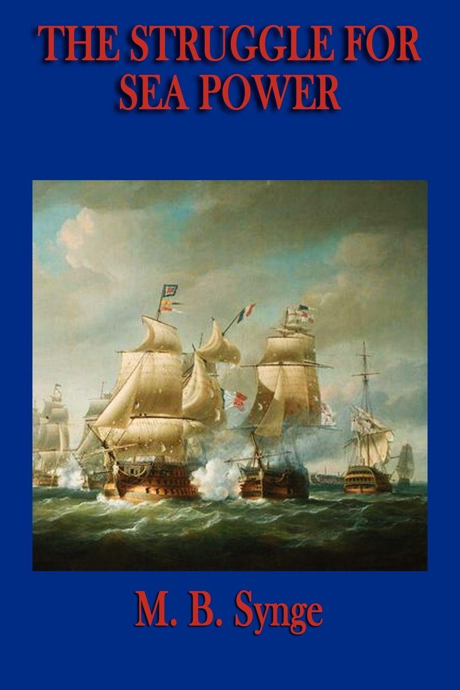Vorderes Coverbild The Struggle for Sea Power