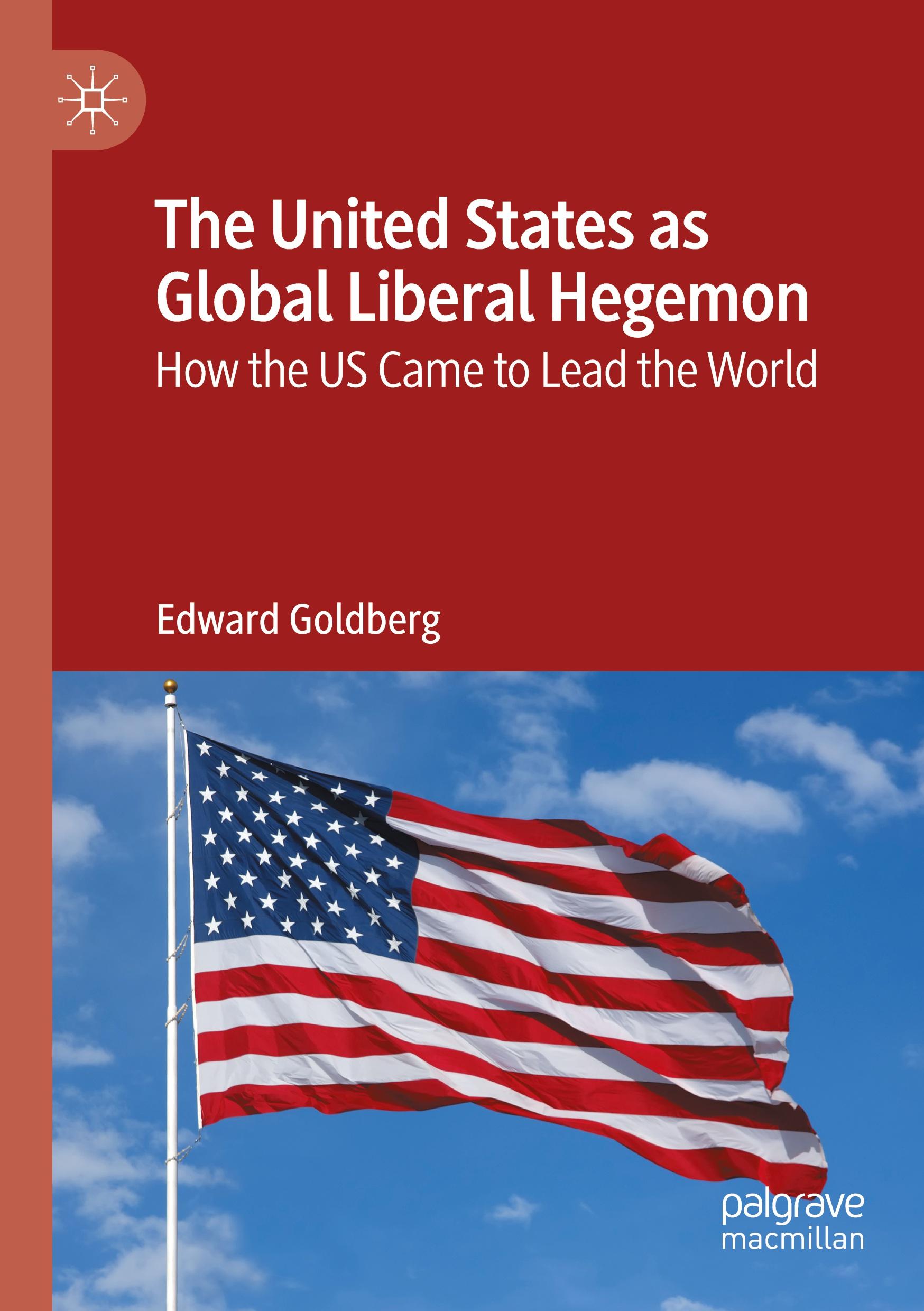 Vorderes Coverbild The United States as Global Liberal Hegemon