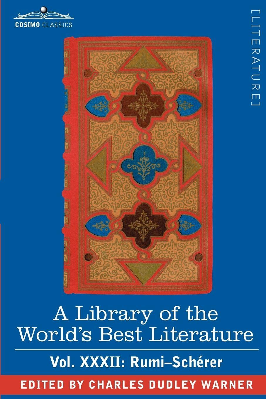 Vorderes Coverbild A Library of the World's Best Literature - Ancient and Modern - Vol.XXXII (Forty-Five Volumes); Rumi-Scherer
