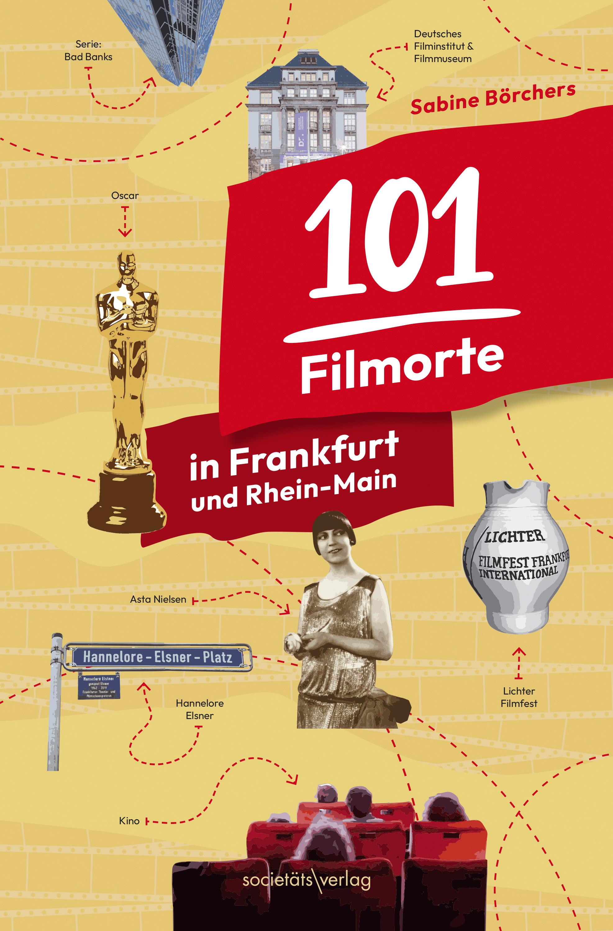 Vorderes Coverbild 101 Filmorte in Frankfurt und Rhein-Main