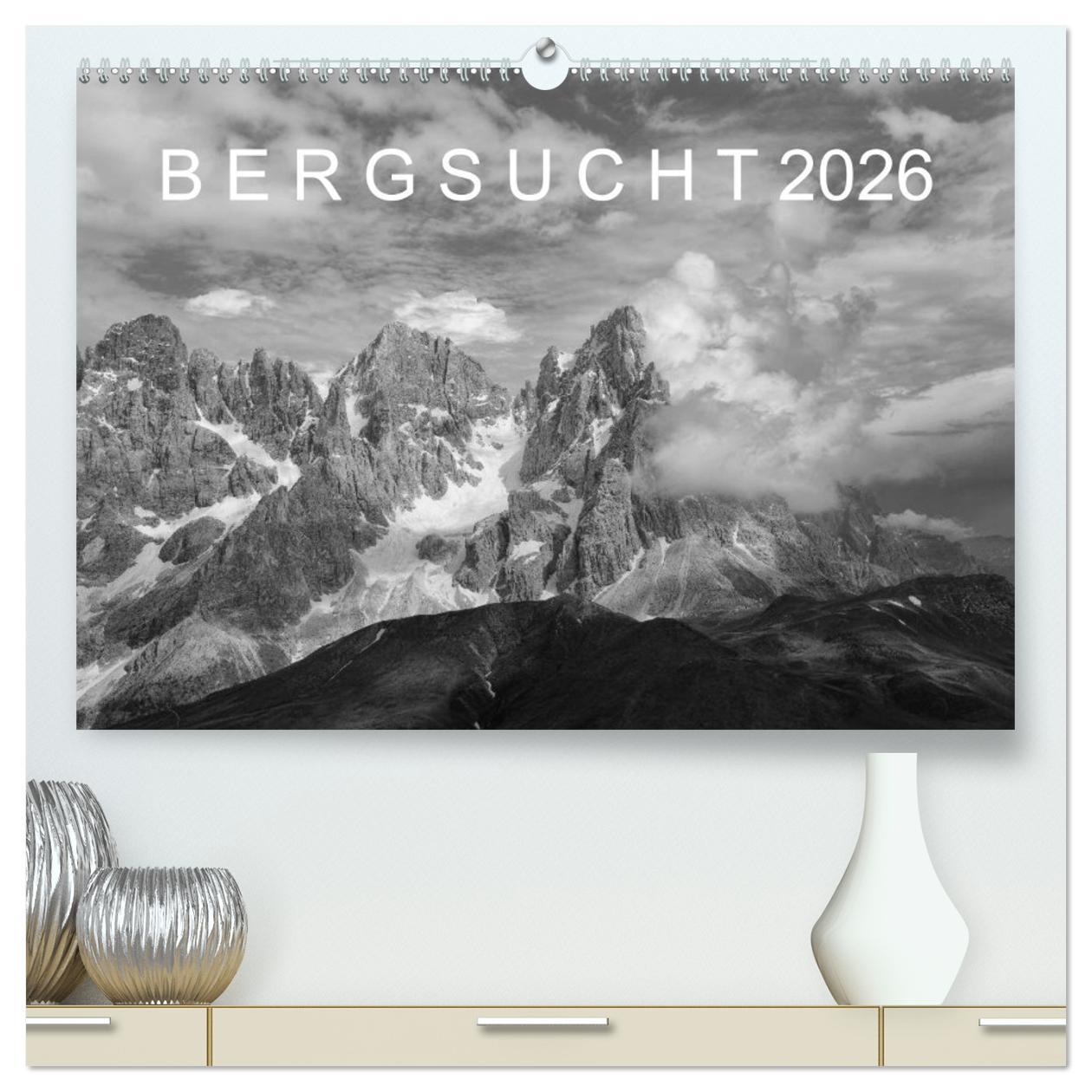 Vorderes Coverbild Bergsucht 2026 (hochwertiger Premium Wandkalender 2026 DIN A2 quer), Kunstdruck in Hochglanz